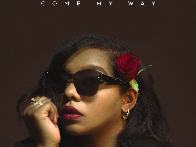 Come My Way (Single)