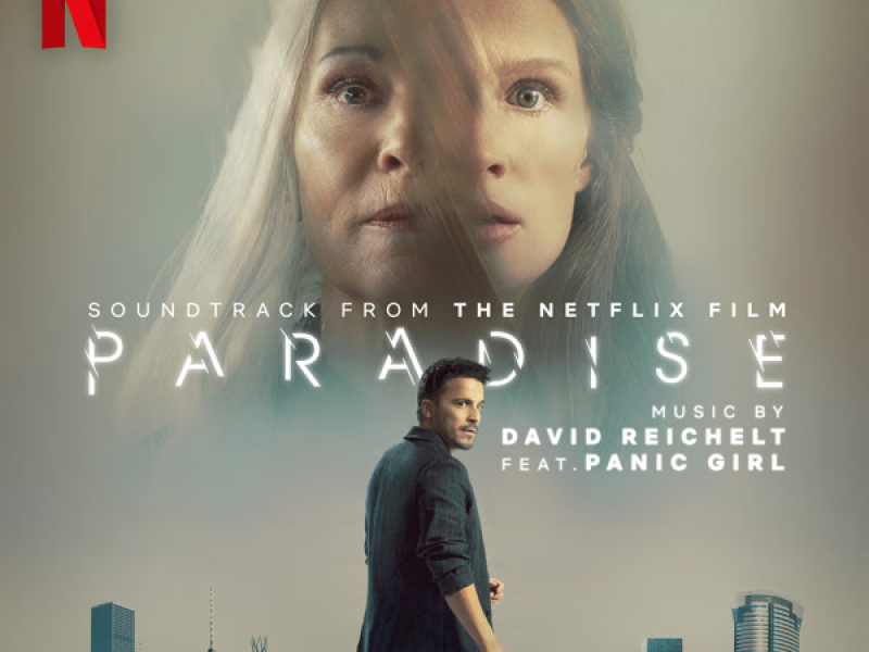 Paradise (Soundtrack from the Netflix Film)