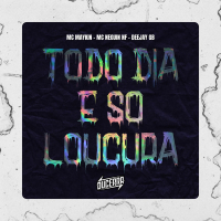 Hoje é só Loucura (Single)