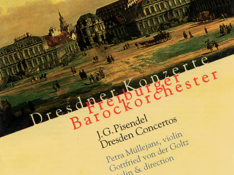 Johann Georg Pisendel: Concerti con varii strumenti. Dresdner Konzerte
