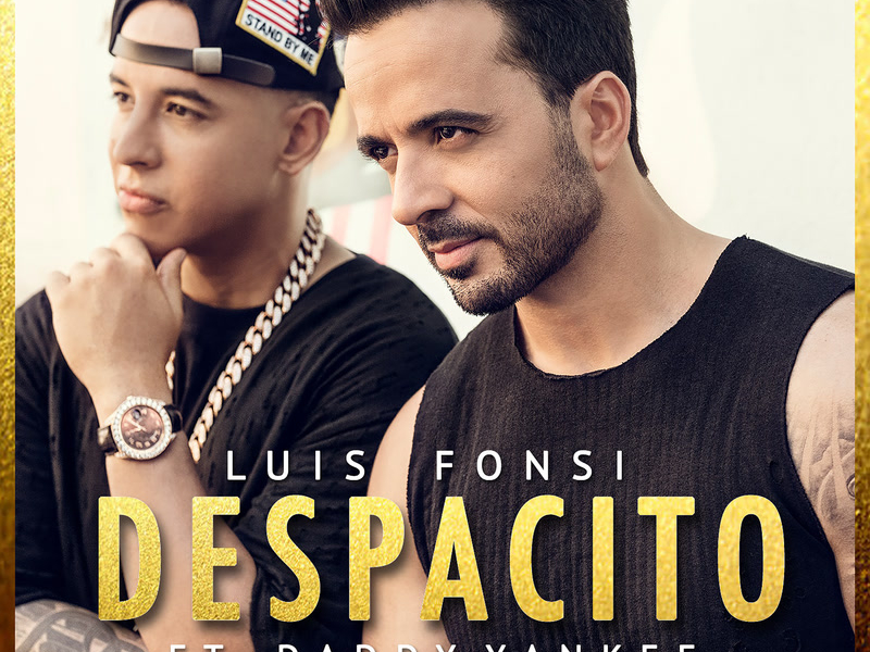 Despacito (Single)