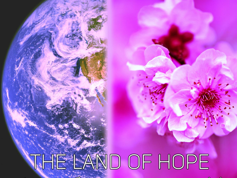 The Land of Hope: Songs for a Better World (Single)