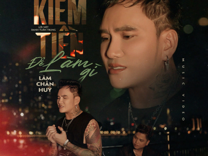 Kiếm Tiền Để Làm Gì (Single)