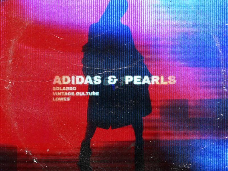 Adidas & Pearls (Single)