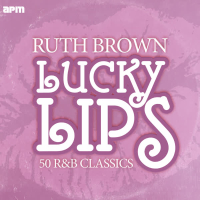 Lucky Lips - 50 R&B Classics