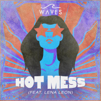 Hot Mess (Single)