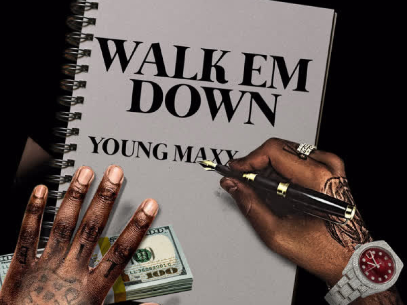 Walk Em Down (Single)