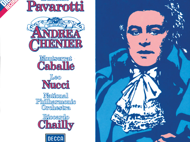 Giordano: Andrea Chénier