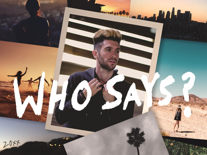 Who Says? (Single)