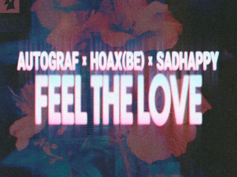 Feel The Love (Single)