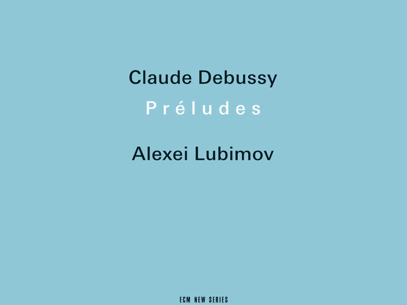 Debussy: Préludes I & II