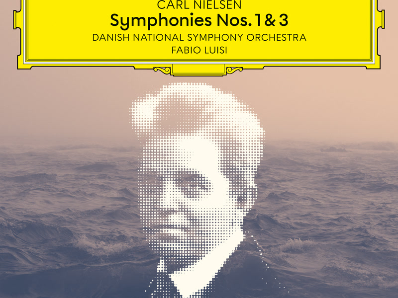 Nielsen: Symphonies Nos. 1 & 3