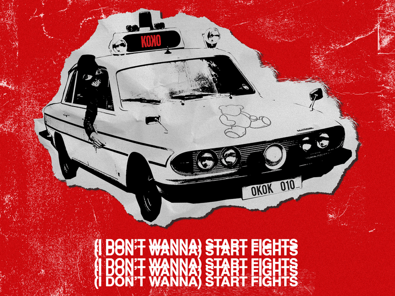 (I Don't Wanna) Start Fights (Single)