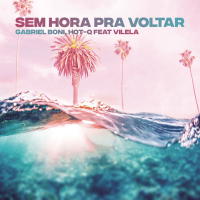 Sem Hora Pra Voltar (Single)