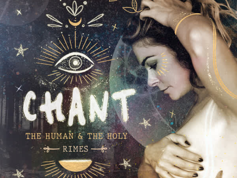 CHANT: The Human & The Holy