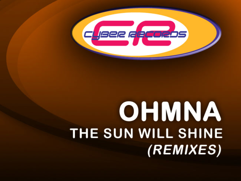 The Sun'll Shine (The Remixes) (Single)