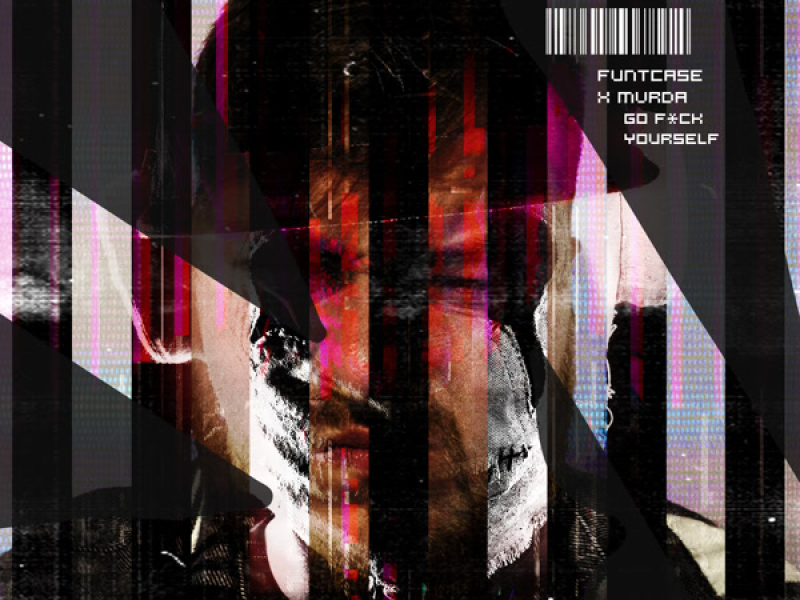 Go F*ck Yourself (Single)