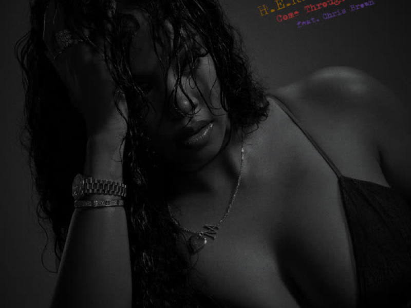 Come Through (Single)