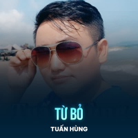 Từ Bỏ (Chachacha) (Single)