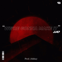 WE'RE GONNA MAKE IT (Single)