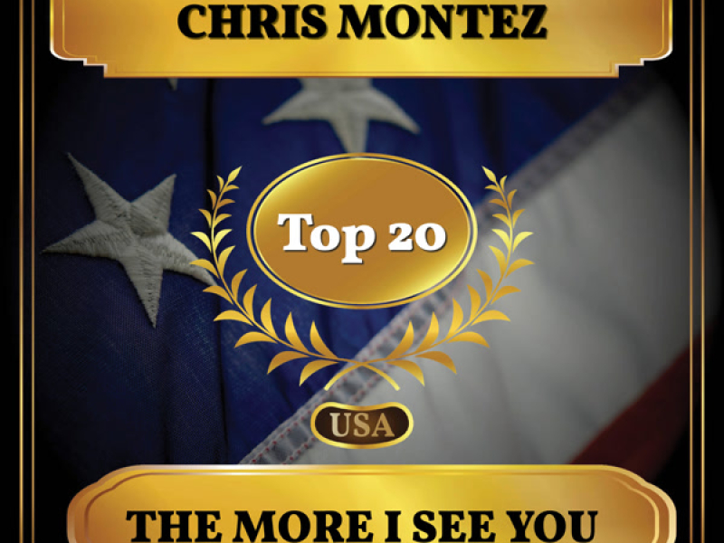 The More I See You (Billboard Hot 100 - No 16) (Single)