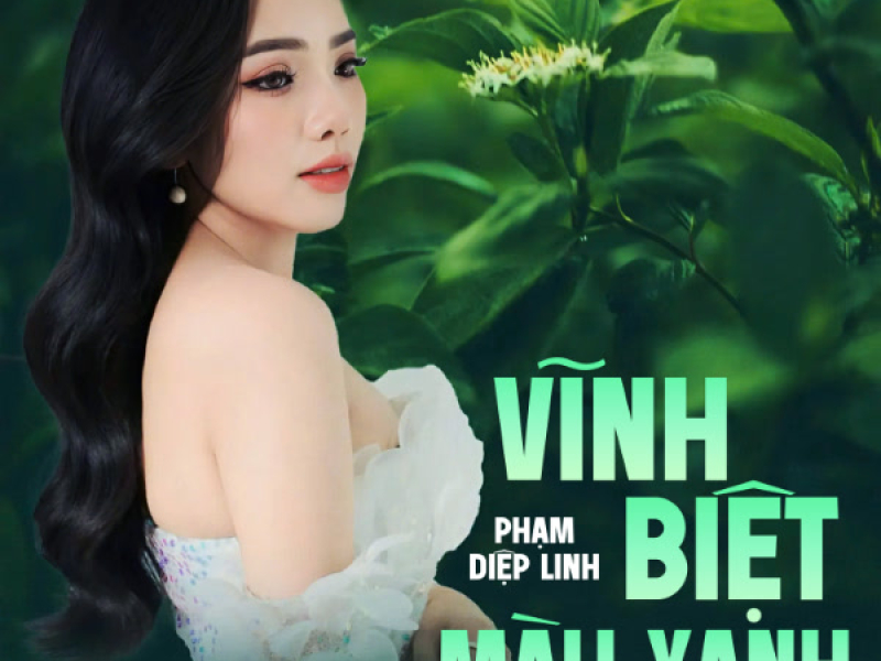 Vĩnh Biệt Màu Xanh (Single)