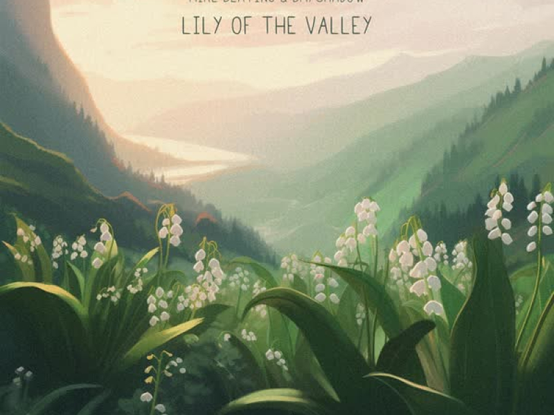 Lily Of The Valley (Single)