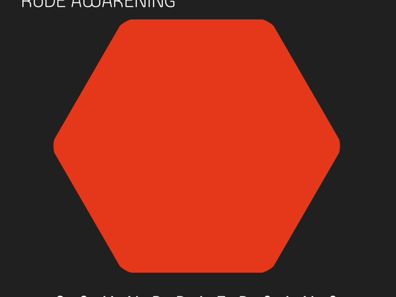 Rude Awakening (Single)