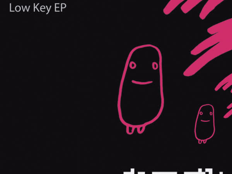Low Key EP