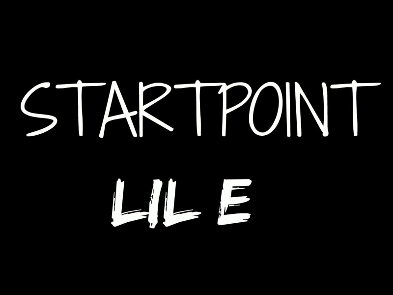Startpoint (Lil E - For a Livin) (Single)