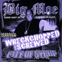 City of Syrup (Wreckchopped & Screwed)