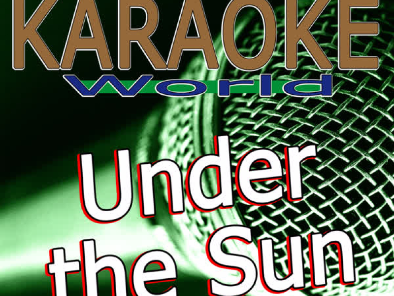 Under the Sun (Originally Performed By Cheryl) [Karaoke Version] (Single)
