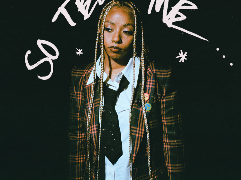 So Tell Me… (Single)
