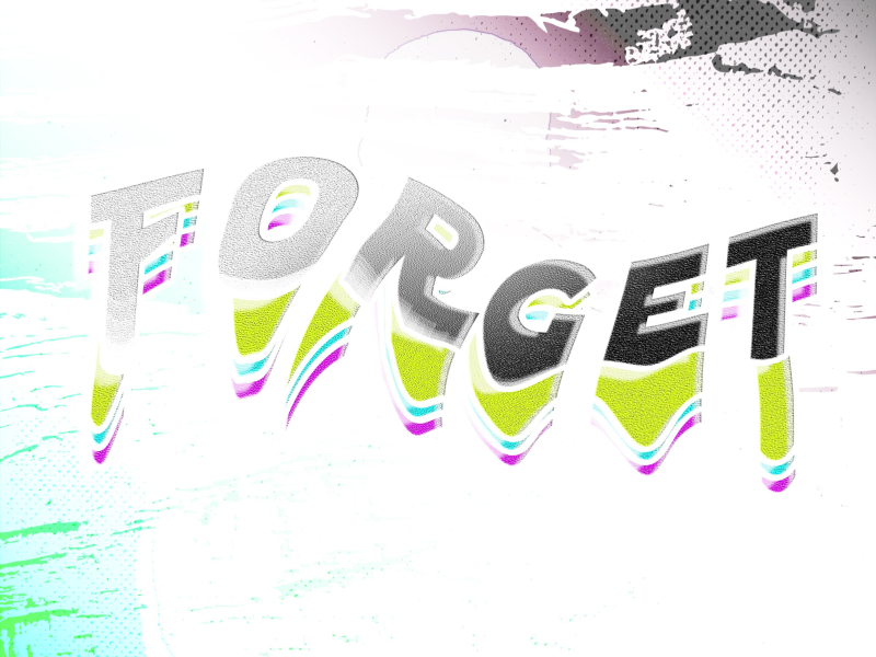 Forget (Single)