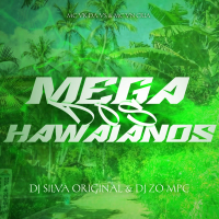 MEGA DOS HAWAIANOS (Single)