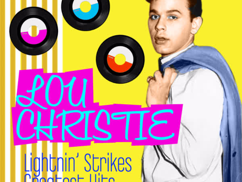 Lightin' Strikes - Greatest Hits