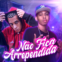 NÃO FICA ARREPENDIDA (Single)