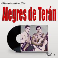 Recordando A Los Alegres de Terán, Vol. 1