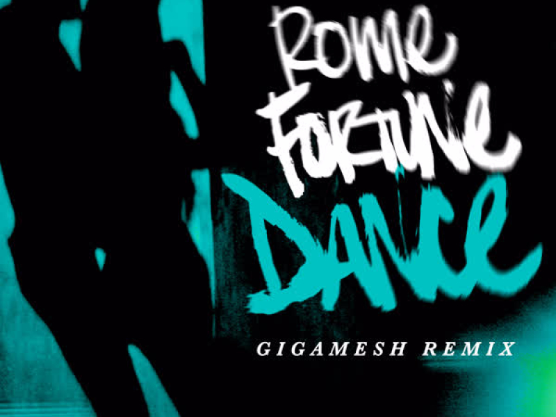 Dance (Gigamesh Remix) (Single)