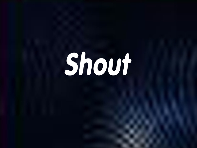 Shout (Single)