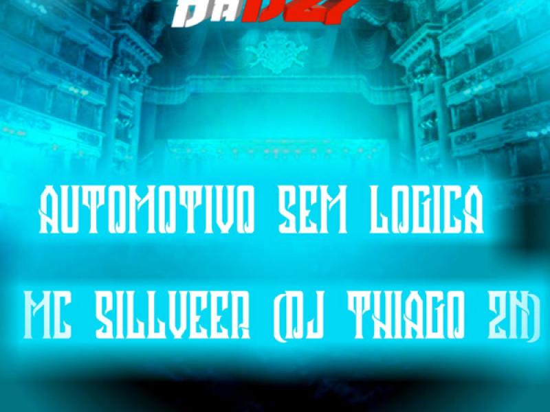 AUTOMOTIVO SEM LÓGICA (Single)