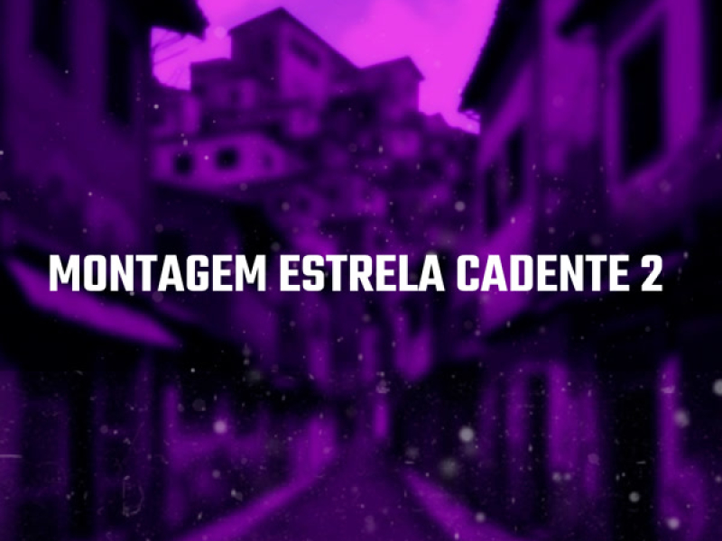 Montagem Estrela Cadente 2 (Single)