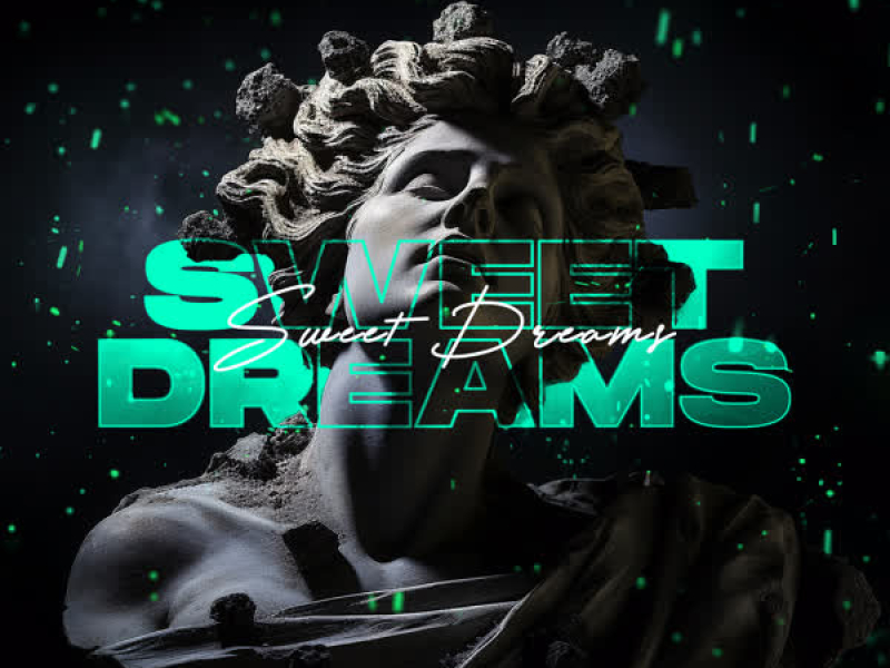 Sweet Dreams (Single)