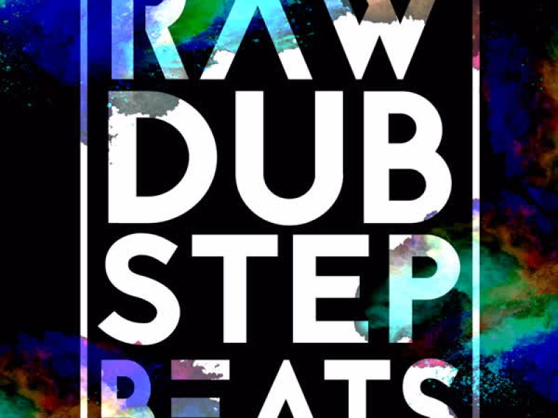 Raw Dubstep Beats