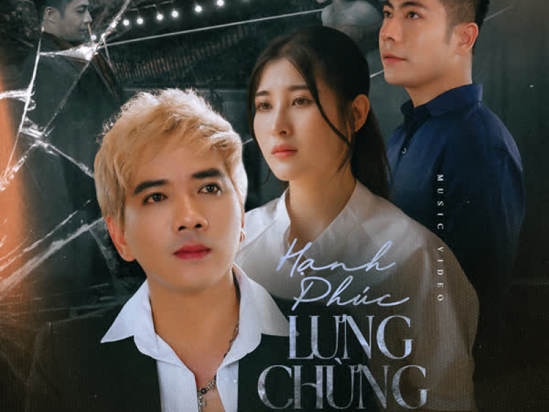 Hạnh Phúc Lưng Chừng (Single)
