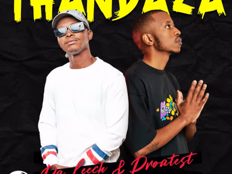 Thandaza (Single)