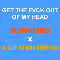 Get the Fvck out of My Head (Single)