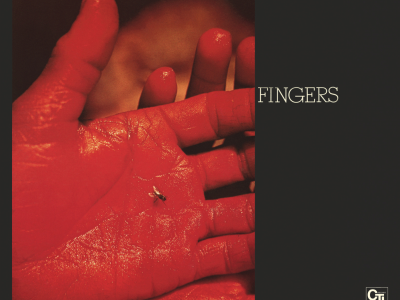 Fingers (CTI Records 40th Anniversary Edition)