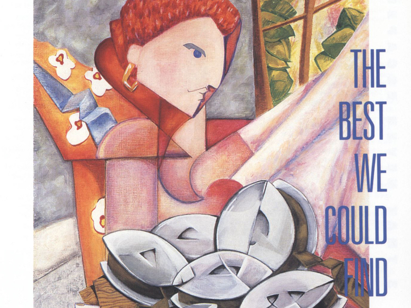 The Best We Could Find