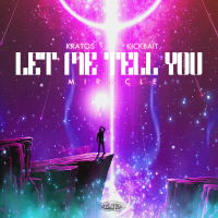 Let Me Tell You (Miracle) (Single)